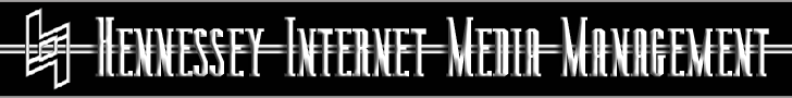 Hennessey Internet Media Management